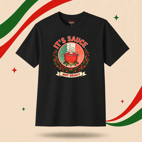 It's Sauce, Not Gravy | Graphic Tee