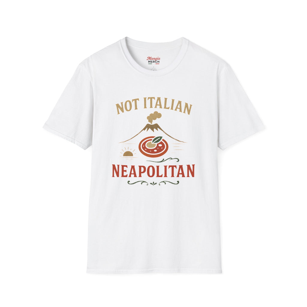 Not Italian, Neapolitan | Map T-Shirt